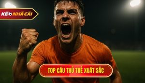 thumb - Top cầu thủ trẻ xuất sắc